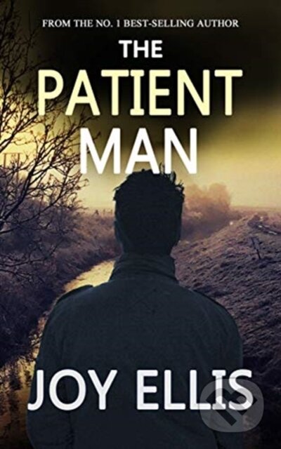 Kniha: The Patient Man (Joy Ellis). , 2020 Kniha: The Patient Man (Joy Ellis). , 2020