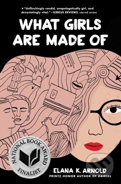 Kniha: What Girls Are Made Of (Elana K. Arnold). Holiday house, 2020 Kniha: What Girls Are Made Of (Elana K. Arnold). Holiday house, 2020
