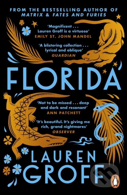 Kniha: Florida (Lauren Groff). Windmill Books, 2019 Kniha: Florida (Lauren Groff). Windmill Books, 2019