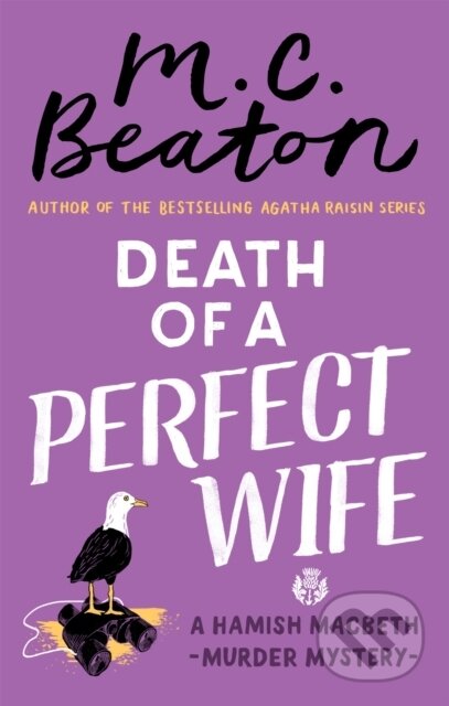 Kniha: Death of a Perfect Wife (M.C. Beaton). Constable, 2017 Kniha: Death of a Perfect Wife (M.C. Beaton). Constable, 2017