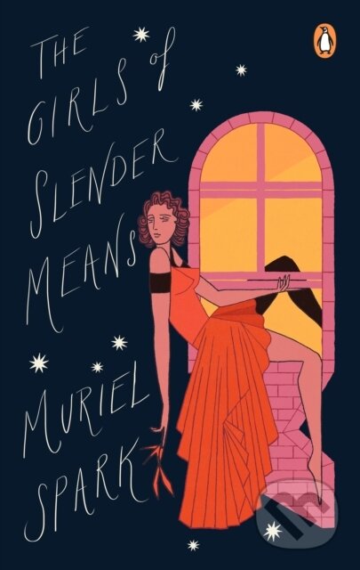 Kniha: The Girls Of Slender Means (Muriel Spark). Penguin Books, 2020 Kniha: The Girls Of Slender Means (Muriel Spark). Penguin Books, 2020