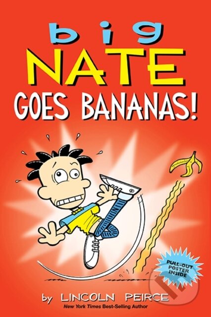 Kniha: Big Nate Goes Bananas! (Lincoln Peirce). Andrews McMeel, 2018 Kniha: Big Nate Goes Bananas! (Lincoln Peirce). Andrews McMeel, 2018