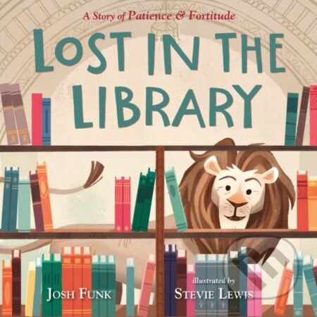 Kniha: Lost in the Library (Josh Funk). , 2018 Kniha: Lost in the Library (Josh Funk). , 2018