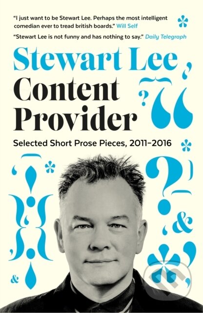 Kniha: Content Provider (Stewart Lee). Faber and Faber, 2017 Kniha: Content Provider (Stewart Lee). Faber and Faber, 2017