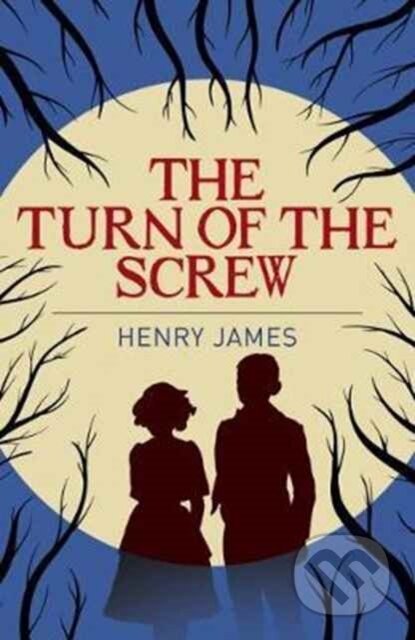 Kniha: Turn of the Screw (Henry James). Arcturus, 2017 Kniha: Turn of the Screw (Henry James). Arcturus, 2017
