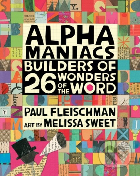 Kniha: Alphamaniacs (Paul Fleischman). , 2020 Kniha: Alphamaniacs (Paul Fleischman). , 2020