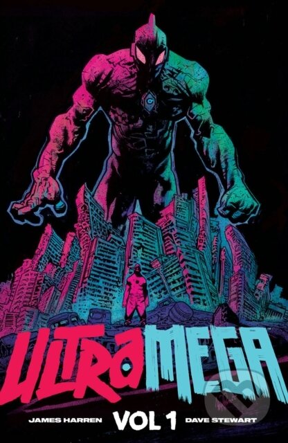 Kniha: Ultramega by James Harren Volume 1 (James Harren). Image Comics, 2021 Kniha: Ultramega by James Harren Volume 1 (James Harren). Image Comics, 2021