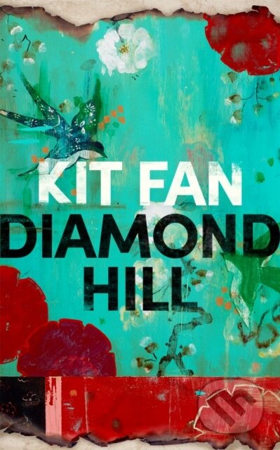 Kniha: Diamond Hill (Kit Fan). Dialogue, 2021 Kniha: Diamond Hill (Kit Fan). Dialogue, 2021