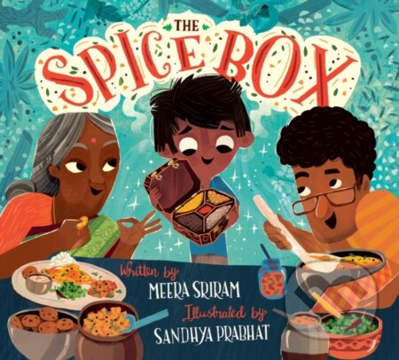 Kniha: The Spice Box (Meera Sriram a Sandhya Prabhat). Random House, 2024 Kniha: The Spice Box (Meera Sriram a Sandhya Prabhat). Random House, 2024