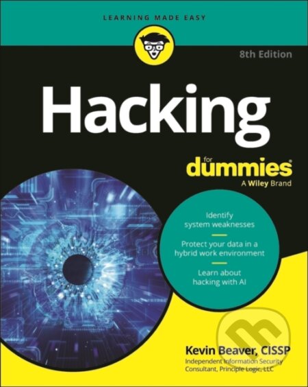 Kniha: Hacking For Dummies (Kevin Beaver). , 2025 Kniha: Hacking For Dummies (Kevin Beaver). , 2025