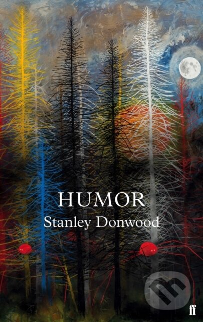 Kniha: Humor (Stanley Donwood). Faber and Faber, 2022 Kniha: Humor (Stanley Donwood). Faber and Faber, 2022