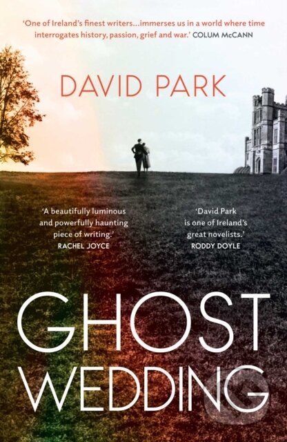 Kniha: Ghost Wedding (David Park). Oneworld Publications, 2026 Kniha: Ghost Wedding (David Park). Oneworld Publications, 2026