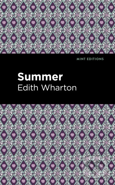 Kniha: Summer (Edith Wharton). , 2021 Kniha: Summer (Edith Wharton). , 2021