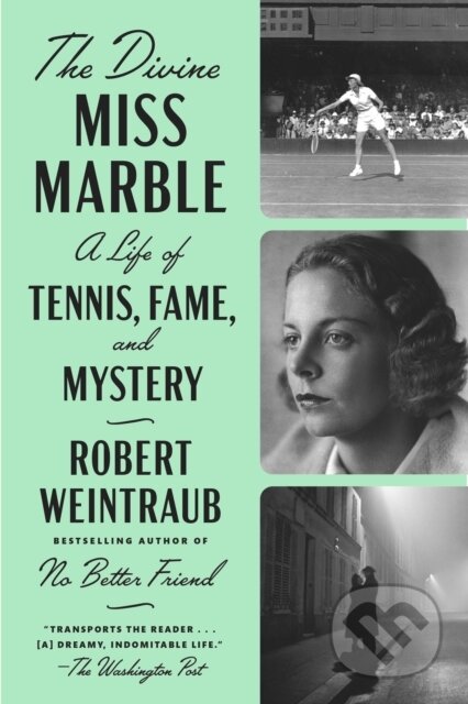 Kniha: The Divine Miss Marble (Robert Weintraub). , 2021 Kniha: The Divine Miss Marble (Robert Weintraub). , 2021