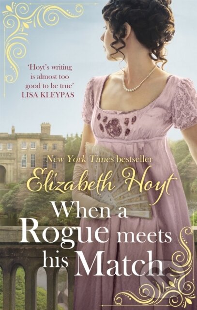 Kniha: When A Rogue Meets His Match (Elizabeth Hoyt). Piatkus, 2020 Kniha: When A Rogue Meets His Match (Elizabeth Hoyt). Piatkus, 2020
