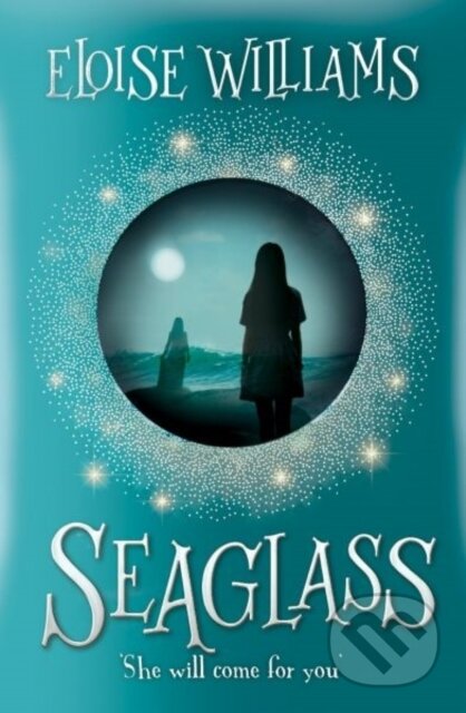 Kniha: Seaglass (Eloise Williams). Firefly Books, 2018 Kniha: Seaglass (Eloise Williams). Firefly Books, 2018