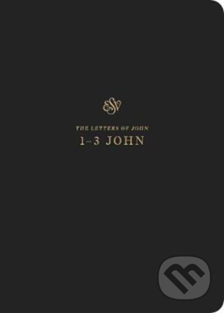 Kniha: ESV Scripture Journal (Crossway Books). Crossway Books, 2018 Kniha: ESV Scripture Journal (Crossway Books). Crossway Books, 2018