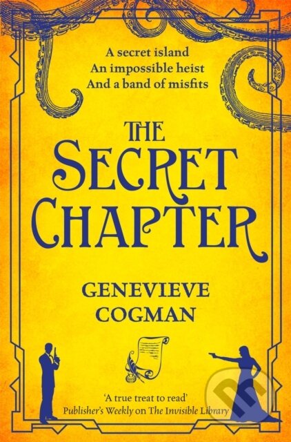 Kniha: The Secret Chapter (Genevieve Cogman). Pan Books, 2019 Kniha: The Secret Chapter (Genevieve Cogman). Pan Books, 2019