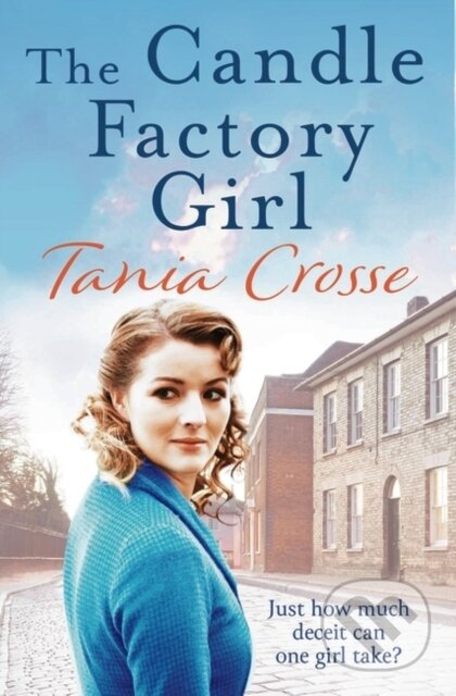 Kniha: The Candle Factory Girl (Tania Crosse). Aria, 2018 Kniha: The Candle Factory Girl (Tania Crosse). Aria, 2018