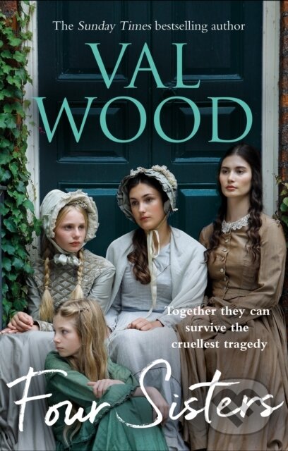 Kniha: Four Sisters (Val Wood). Corgi Books, 2020 Kniha: Four Sisters (Val Wood). Corgi Books, 2020