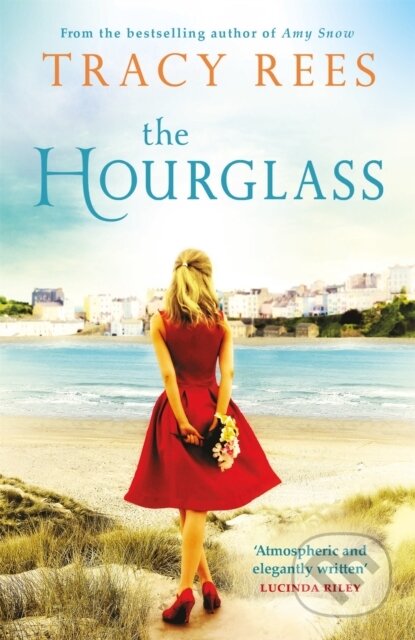 Kniha: Hourglass, The (Tracy Rees). Quercus, 2017 Kniha: Hourglass, The (Tracy Rees). Quercus, 2017
