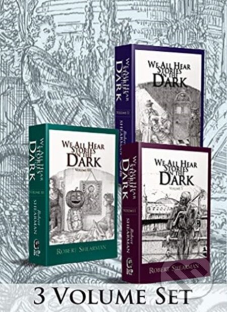 Kniha: We All Hear Stories in the Dark (Robert Shearman). F.S. Publishing, 2020 Kniha: We All Hear Stories in the Dark (Robert Shearman). F.S. Publishing, 2020