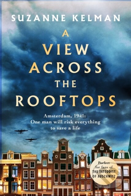 Kniha: A View Across the Rooftops (Suzanne Kelman). Sphere, 2019 Kniha: A View Across the Rooftops (Suzanne Kelman). Sphere, 2019