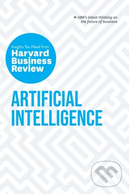 Kniha: Artificial Intelligence (Andrew McAfee, Thomas H. Davenport, Harvard Business Review, H. James Wilson a Erik Brynjolfsson). Harvard Business Review Press, 2019 Kniha: Artificial Intelligence (Andrew McAfee, Thomas H. Davenport, Harvard Business Review, H. James Wilson a Erik Brynjolfsson). Harvard Business Review Press, 2019