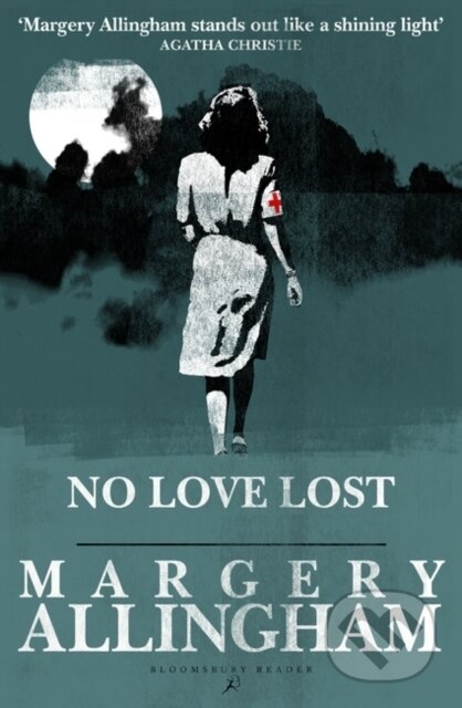 Kniha: No Love Lost (Margery Allingham). , 2018 Kniha: No Love Lost (Margery Allingham). , 2018