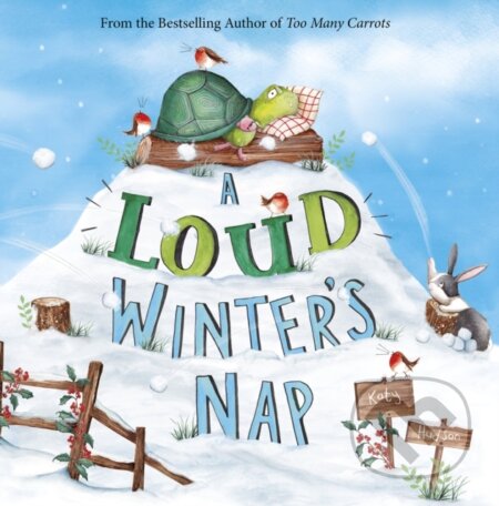 Kniha: A Loud Winter's Nap (Katy Hudson). , 2017 Kniha: A Loud Winter's Nap (Katy Hudson). , 2017