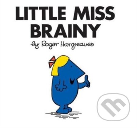 Kniha: Little Miss Brainy (Roger Hargreaves). Farshore, 2018 Kniha: Little Miss Brainy (Roger Hargreaves). Farshore, 2018