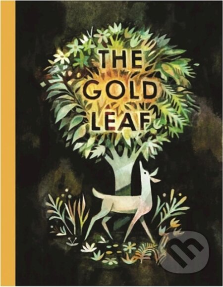 Kniha: The Gold Leaf (Kirsten Hall). Enchanted Lion, 2017 Kniha: The Gold Leaf (Kirsten Hall). Enchanted Lion, 2017