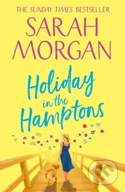 Kniha: Holiday In The Hamptons (Sarah Morgan). HQ, 2017 Kniha: Holiday In The Hamptons (Sarah Morgan). HQ, 2017