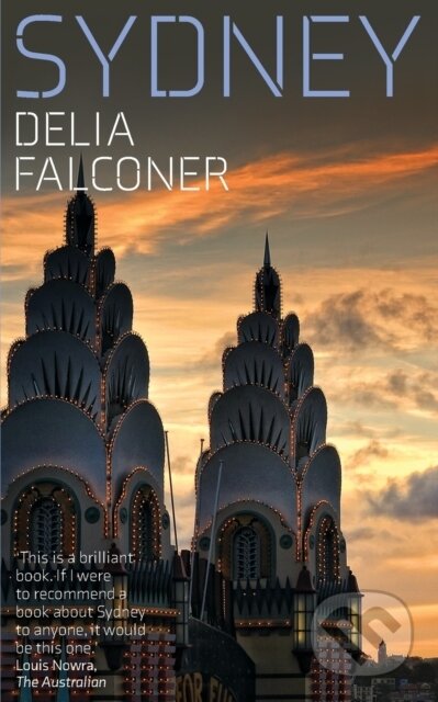 Kniha: Sydney (Delia Falconer). , 2020 Kniha: Sydney (Delia Falconer). , 2020