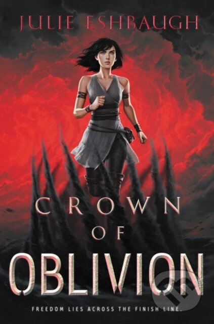 Kniha: Crown of Oblivion (Julie Eshbaugh). Quill Tree Books, 2020 Kniha: Crown of Oblivion (Julie Eshbaugh). Quill Tree Books, 2020