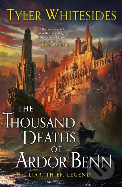 Kniha: The Thousand Deaths of Ardor Benn (Tyler Whitesides). Orbit, 2020 Kniha: The Thousand Deaths of Ardor Benn (Tyler Whitesides). Orbit, 2020