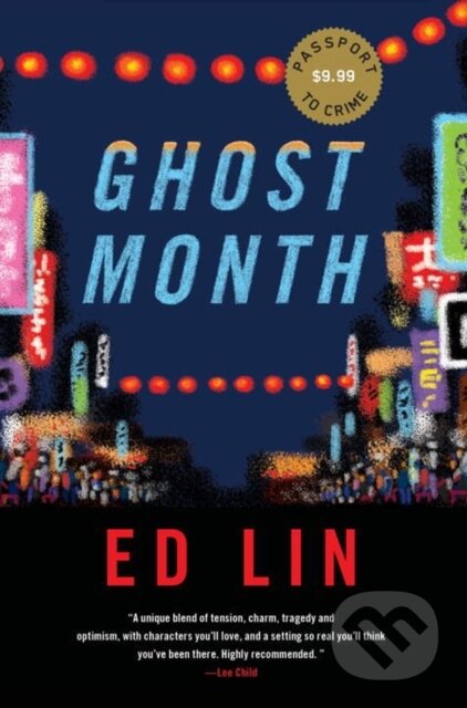 Kniha: Ghost Month (Ed Lin). Soho Press, 2017 Kniha: Ghost Month (Ed Lin). Soho Press, 2017