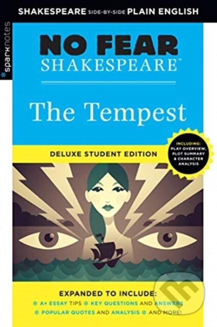 Kniha: The Tempest (No Fear Shakespeare) (SparkNotes a William Shakespeare). SparkNotes, 2020 Kniha: The Tempest (No Fear Shakespeare) (SparkNotes a William Shakespeare). SparkNotes, 2020