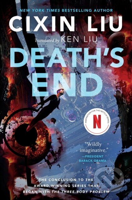 Kniha: Death's End (Cixin Liu). Tor Books, 2017 Kniha: Death's End (Cixin Liu). Tor Books, 2017