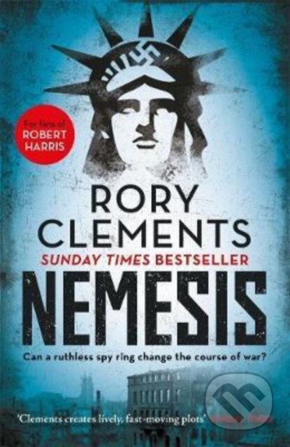 Kniha: Nemesis (Rory Clements). Zaffre, 2019 Kniha: Nemesis (Rory Clements). Zaffre, 2019