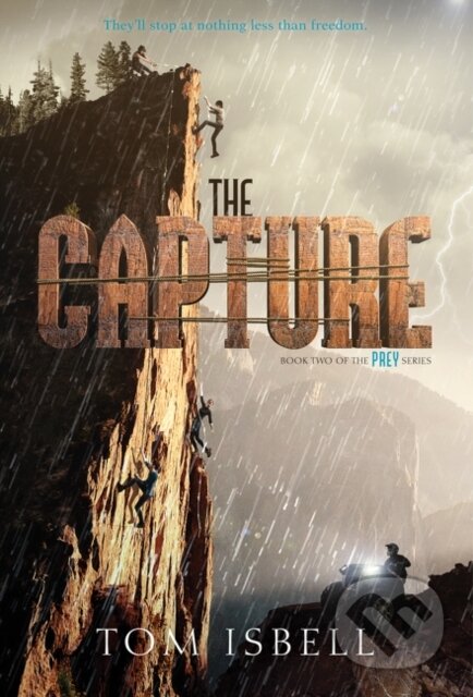 Kniha: Capture (Tom Isbell). HarperCollins, 2017 Kniha: Capture (Tom Isbell). HarperCollins, 2017