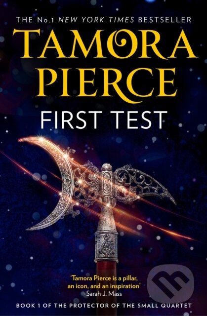 Kniha: First Test (Tamora Pierce). HarperCollins, 2019 Kniha: First Test (Tamora Pierce). HarperCollins, 2019