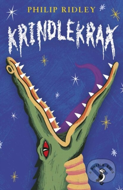 Kniha: Krindlekrax (Philip Ridley). Puffin Books, 2017 Kniha: Krindlekrax (Philip Ridley). Puffin Books, 2017