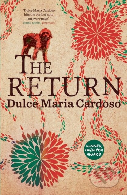 Kniha: The Return (Dulce Maria Cardoso). MacLehose Press, 2017 Kniha: The Return (Dulce Maria Cardoso). MacLehose Press, 2017