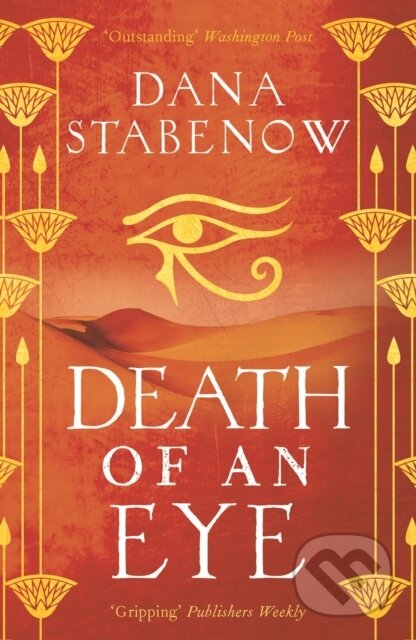Kniha: Death of an Eye (Dana Stabenow). Head of Zeus, 2019 Kniha: Death of an Eye (Dana Stabenow). Head of Zeus, 2019