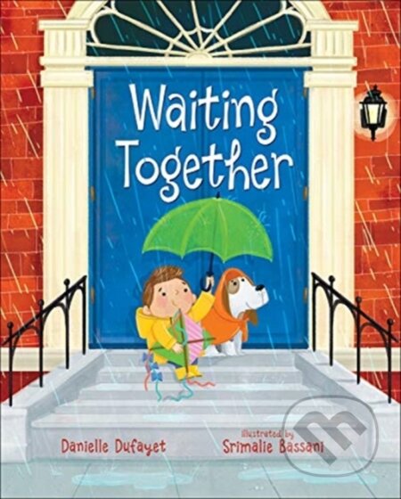 Kniha: WAITING TOGETHER (Danielle Dufayet). , 2020 Kniha: WAITING TOGETHER (Danielle Dufayet). , 2020