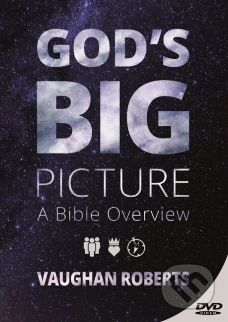 Kniha: God's Big Picture (Vaughan Roberts). Inter-Varsity, 2017 Kniha: God's Big Picture (Vaughan Roberts). Inter-Varsity, 2017