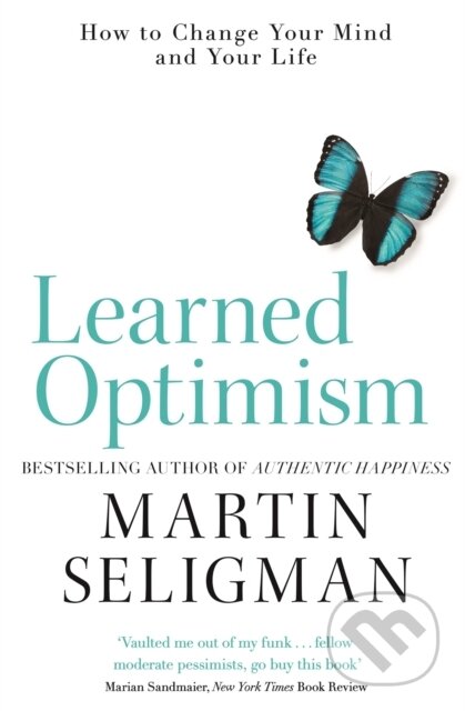 Kniha: Learned Optimism (Martin Seligman). John Murray, 2018 Kniha: Learned Optimism (Martin Seligman). John Murray, 2018