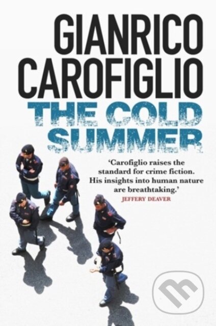 Kniha: The Cold Summer (Gianrico Carofiglio). Bitter Lemon, 2018 Kniha: The Cold Summer (Gianrico Carofiglio). Bitter Lemon, 2018