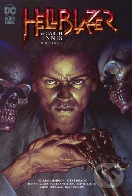Kniha: Hellblazer by Garth Ennis Omnibus Vol. 1 (Garth Ennis a Steve Dillon). Vertigo, 2020 Kniha: Hellblazer by Garth Ennis Omnibus Vol. 1 (Garth Ennis a Steve Dillon). Vertigo, 2020
